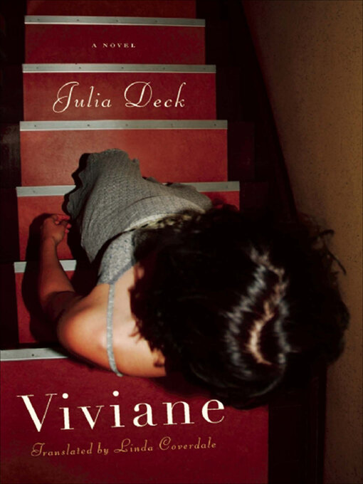 Title details for Viviane by Julia Deck - Available